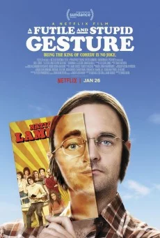 A Futile and Stupid Gesture ทึ่มอัจฉริยะ เงอะงะจนได้เรื่อง