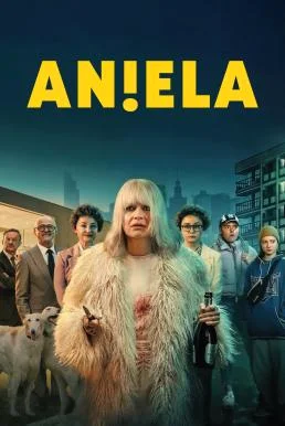 An!ela อาเนียลา Season 1 (2025) Netflix พากย์ไทย