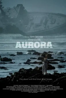 Aurora ออโรร่า เรืออาถรรพ์