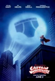 Captain Underpants The First Epic Movie กัปตันอันเดอร์แพนส์ พากย์ไทย HD