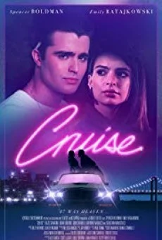 Cruise (2018) พากย์ไทย หนังฟรี