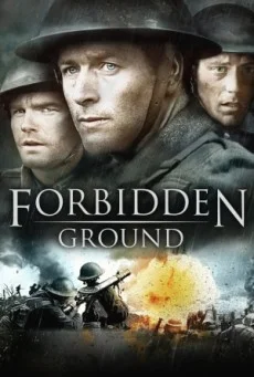 Forbidden Ground สมรภูมิเดือด พากย์ไทย HD