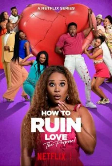 How to Ruin Love Season 1 (2024) Netflix บรรยายไทย
