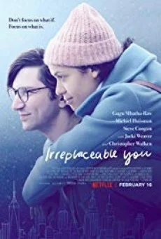 Irreplaceable You ไม่มีใครแทนเธอได้ พากย์ไทย HD