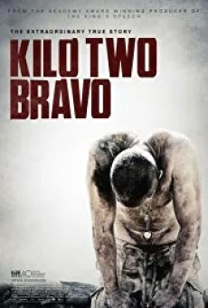 Kilo Two Bravo ฝ่านรกคาจาคี พากย์ไทย HD