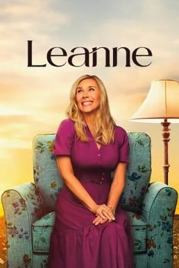 Leanne ลีแอนน์: ชีวิตขมของคนขายขำ Season 1 (2025) Netflix พากย์ไทย