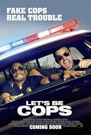 Let's Be Cops (2014) คู่แสบแอ๊บตำรวจ