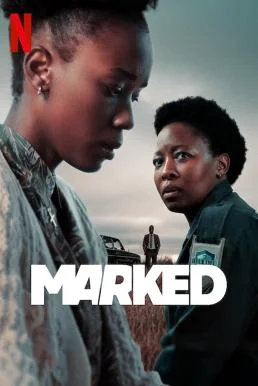Marked เป้าอันตราย Season 1 (2025) Netflix พากย์ไทย