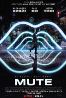 Mute พากย์ไทย หนังฟรี