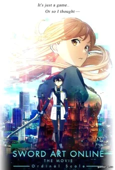 Sword Art Online The Movie Ordinal Scale ซอร์ต อาร์ต ออนไลน์ เดอะ มูฟวี่ ออร์ดินอล สเกล