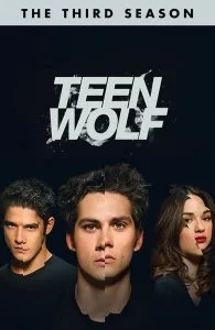 Teen Wolf  หนุ่มน้อยมนุษย์หมาป่า Season 3