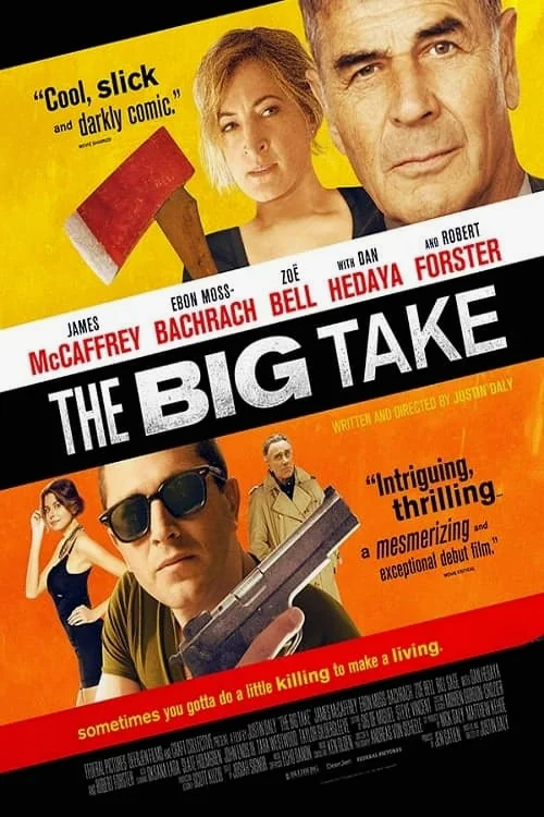 The Big Take (2018) ใหญ่เอา ใหญ่เอา