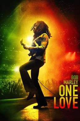 Bob Marley: One Love บ็อบ มาร์เลย์ วัน เลิฟ (2024) บรรยายไทย