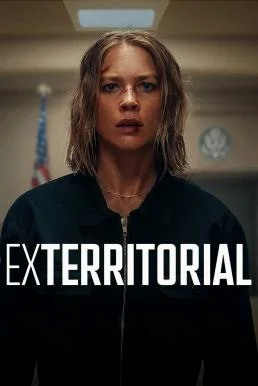 Exterritorial พลิกแผนลับลวงระทึก (2025) NETFLIX