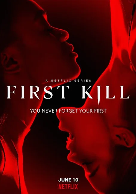 First Kill (2022) Season 1 รักเเรกฆ่า