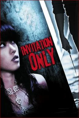 Invitation Only (2009) บรรยายไทยแปล