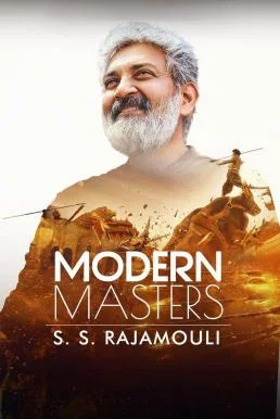 Modern Masters: SS Rajamouli ปรมาจารย์ยุคใหม่: เอสเอส ราจามูลี (2024) NETFLIX บรรยายไทย