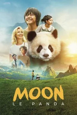 Moon The Panda (Moon le Panda) เพื่อนรัก...จากขุนเขา (2025)