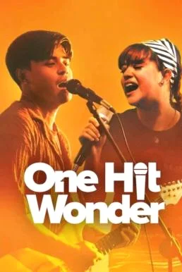 One Hit Wonder บทเพลงนี้ไม่ลืมเธอ (2025) NETFLIX