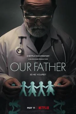 Our Father พ่อของเรา (2022) NETFLIX บรรยายไทย