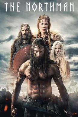 The Northman เดอะ นอร์ธแมน (2022)