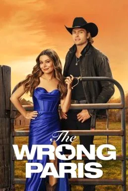 The Wrong Paris ปารีสนี้ไม่มีหอไอเฟล (2025) NETFLIX