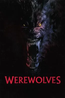 Werewolves คนหอนกลายพันธุ์ (2024)