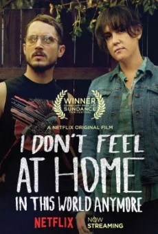 I Don't Feel at Home in This World Anymore. โลกนี้ไม่ใช่ที่ของฉัน พากย์ไทย HD